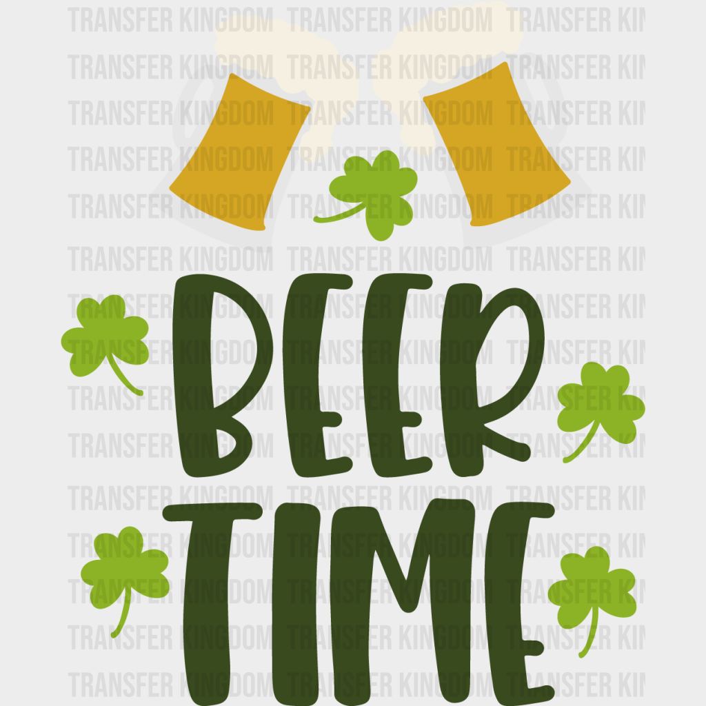 Beer Time St. Patrick's Day Design - DTF heat transfer - Transfer Kingdom