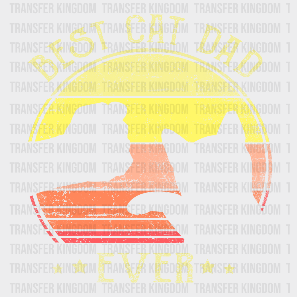 Best Cat Dad Forever Design - DTF heat transfer - Transfer Kingdom