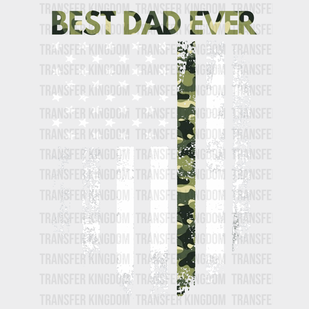 Best Dad Ever American Flag Design - DTF heat transfer - Transfer Kingdom