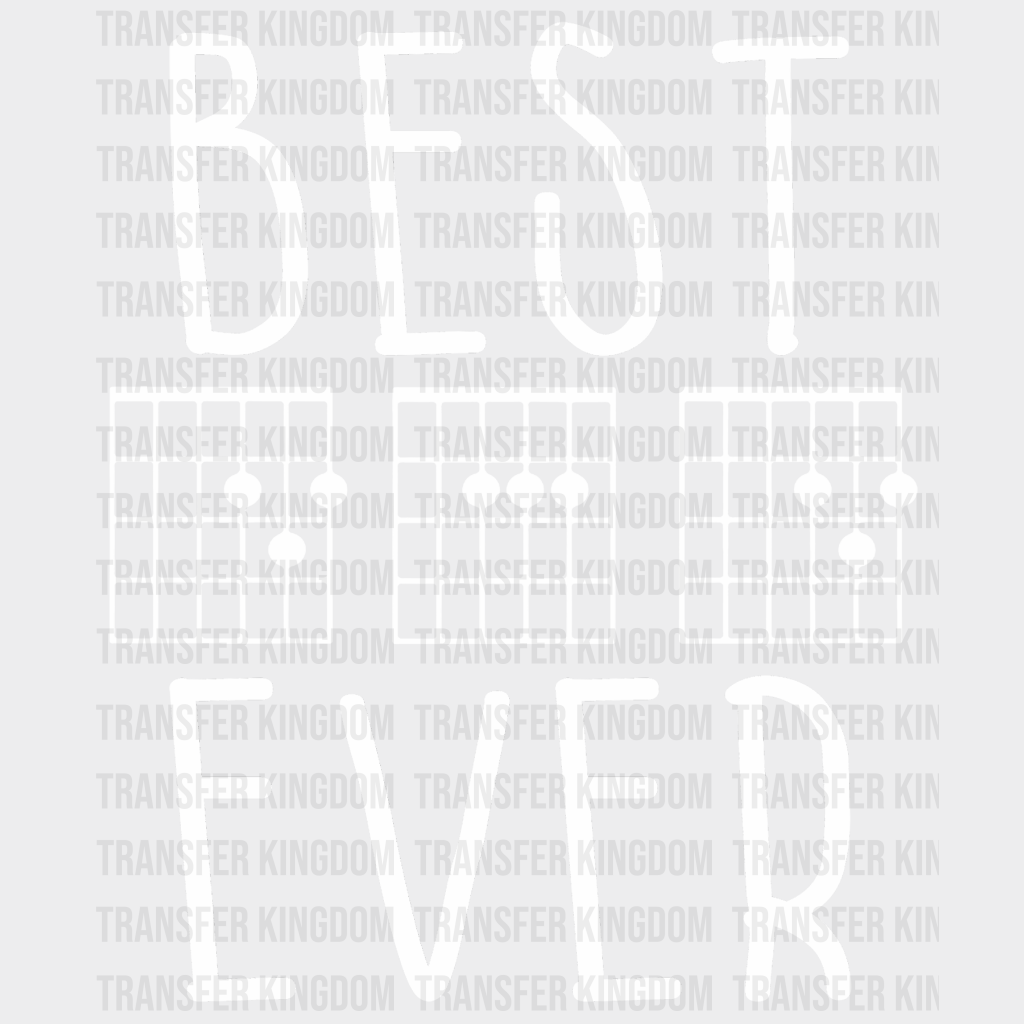 Best Dad Ever Design - DTF heat transfer - Transfer Kingdom