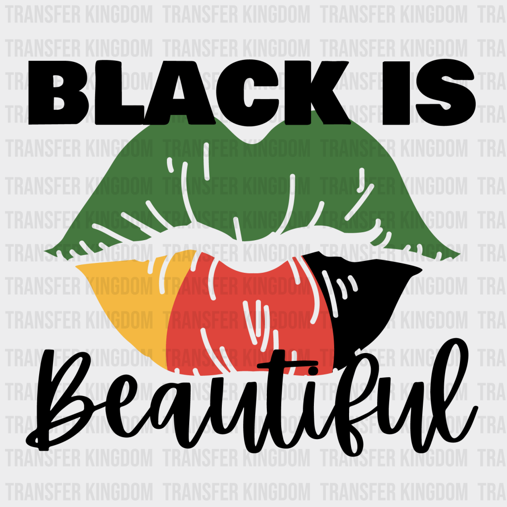 Black Is Beautiful - BLM design DTF heat transfer - Transfer Kingdom