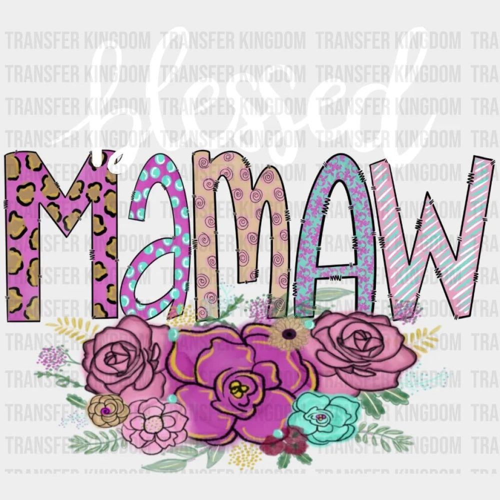 Blessed Mamaw Floral Design - DTF heat transfer - Transfer Kingdom