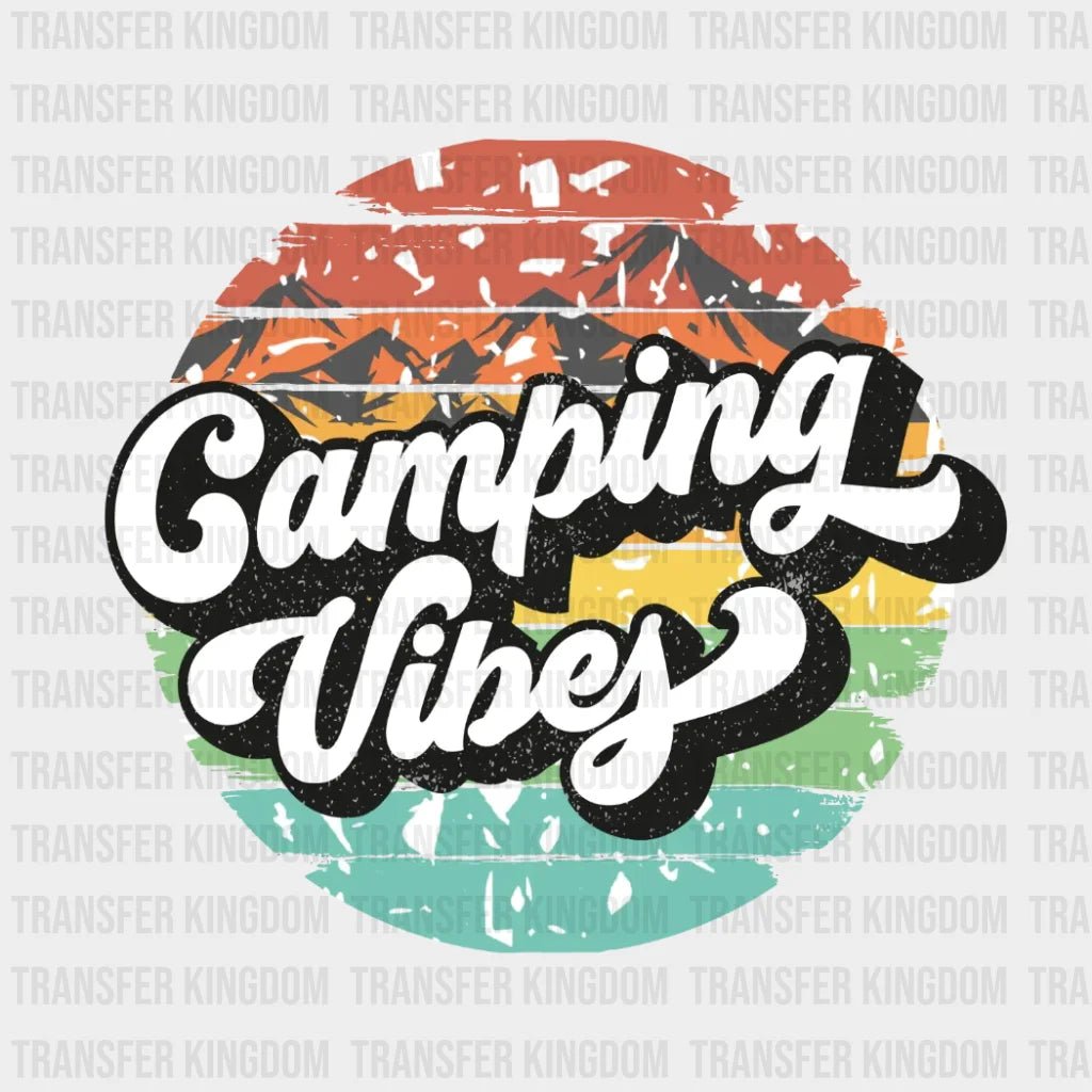 Camping Vibes Design - Dtf Heat Transfer