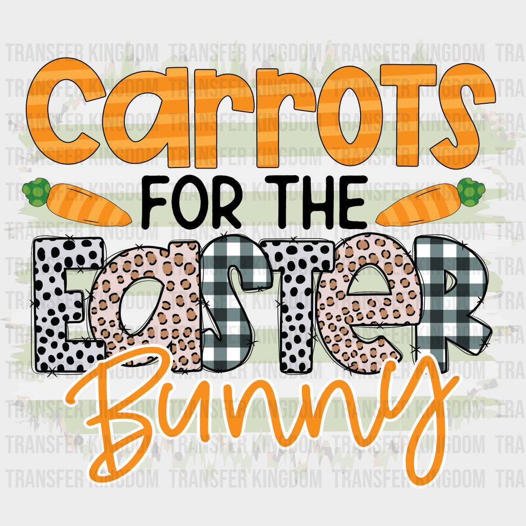 Carrots For The Easter Bunny Easter Design - DTF heat transfer - Transfer Kingdom