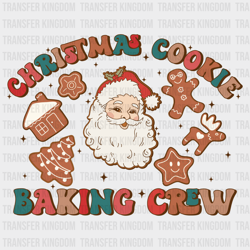 Christmas Cookie Baking Crew Christmas Design - Dtf Heat Transfer