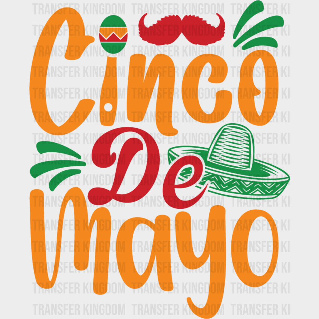 Cinco De Mayo - Cinco De Mayo DTF heat transfer - Transfer Kingdom