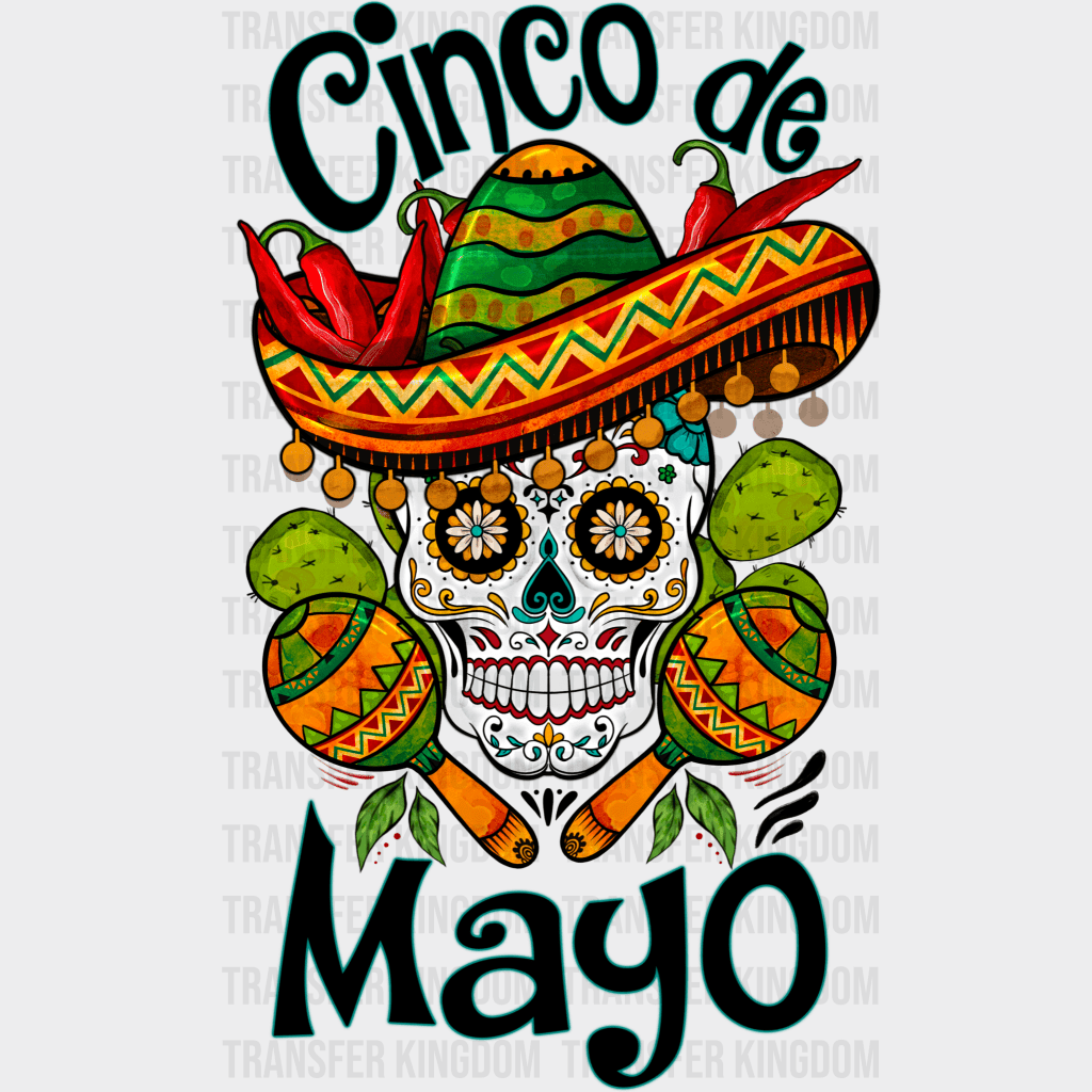 Cinco De Mayo Skull - Cinco De Mayo DTF heat transfer - Transfer Kingdom