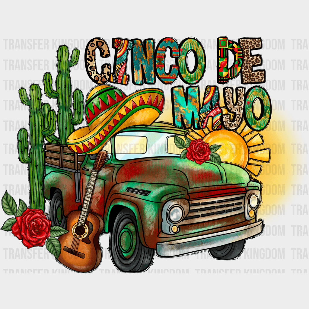 Cinco De Mayo Truck - Cinco De Mayo DTF heat transfer - Transfer Kingdom