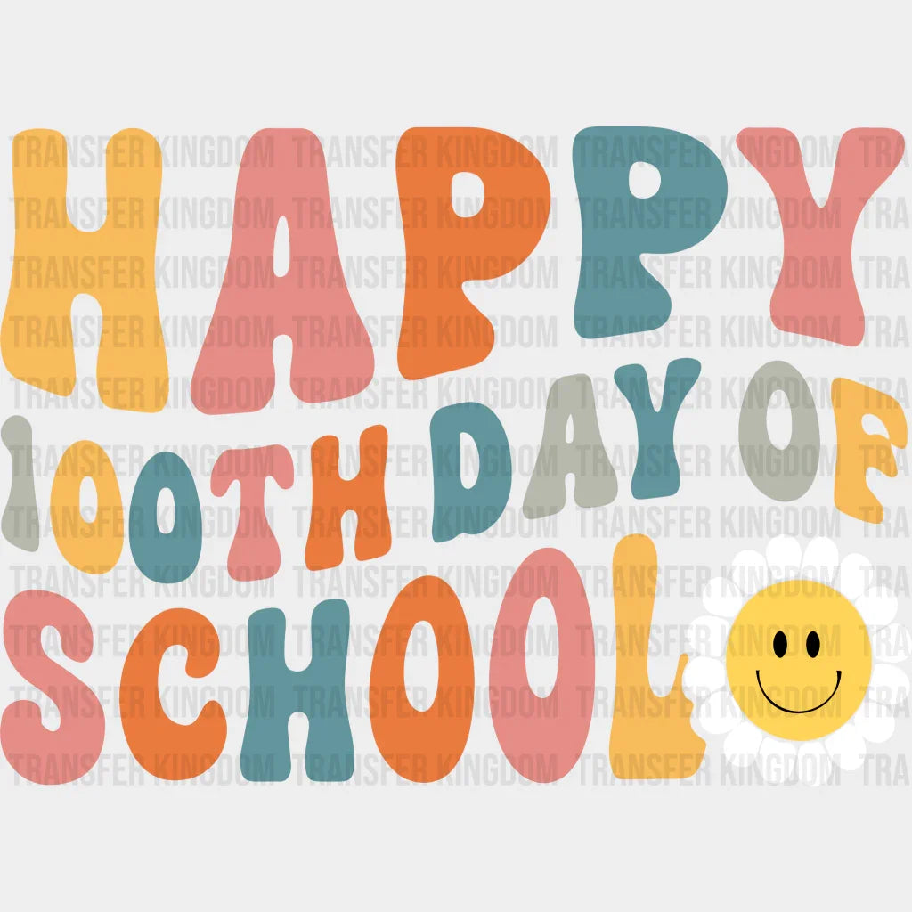 Colorful Happy 100th Day Of School - DTF heat transfer - Transfer Kingdom