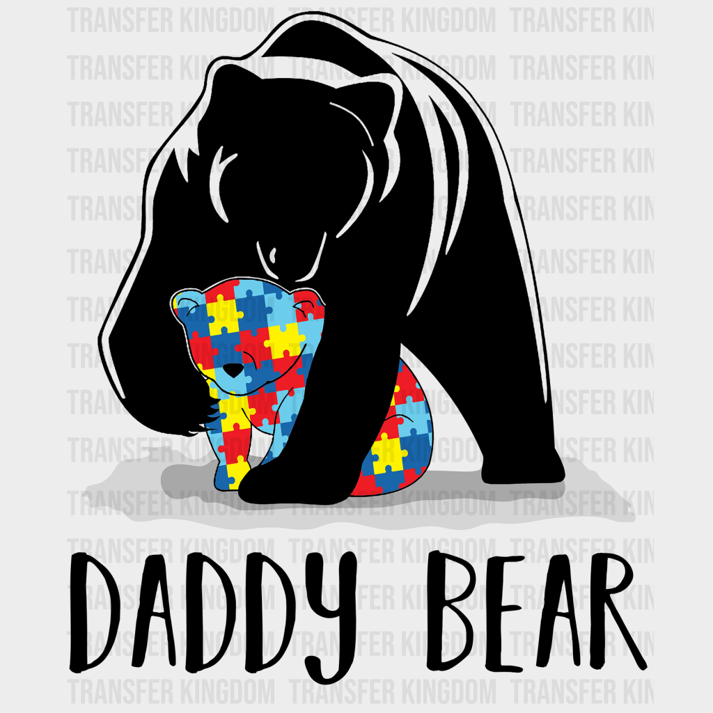 Daddy Bear Autism Awareness Design - DTF heat transfer - Transfer Kingdom