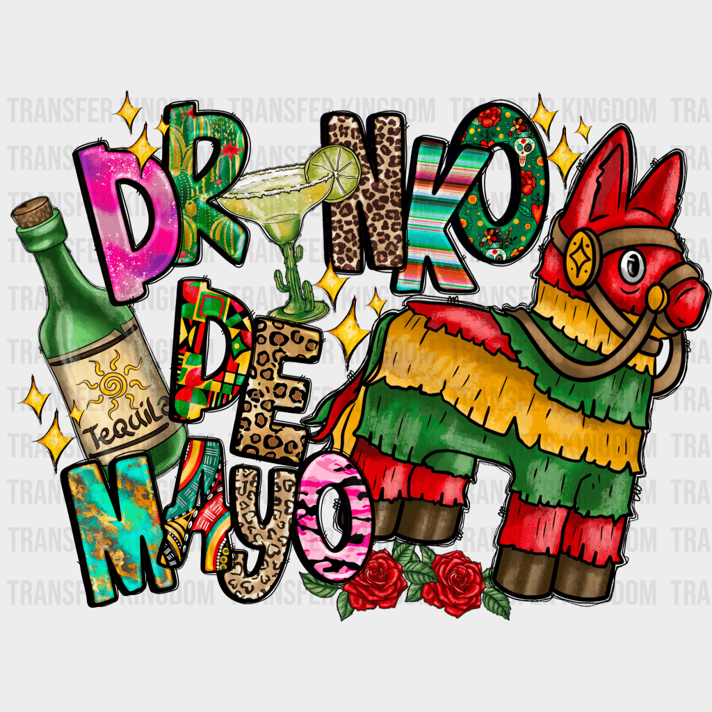 Drinko De Mayo - Cinco De Mayo DTF heat transfer - Transfer Kingdom