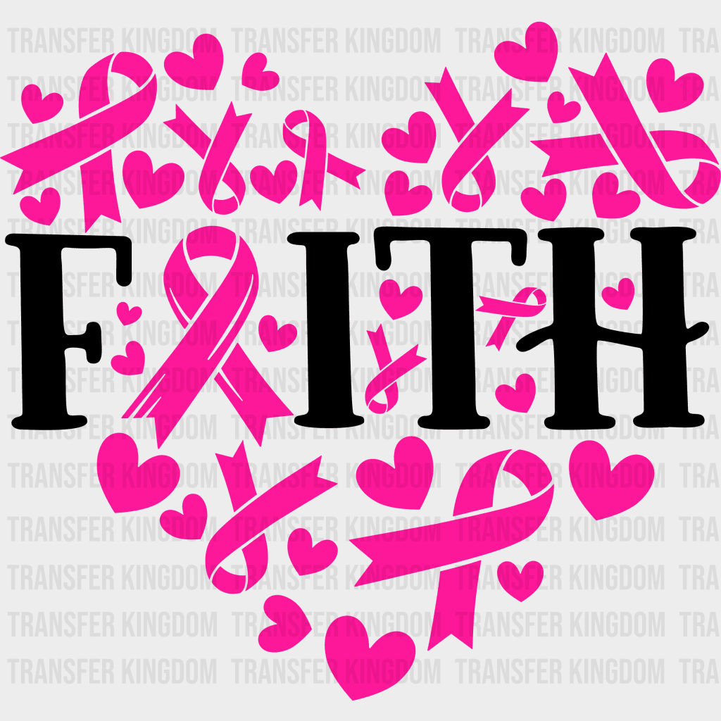 Faith Breast Cancer Support Design - Dtf Heat Transfer Unisex S & M ( 10 ) / Dark Color See Imaging