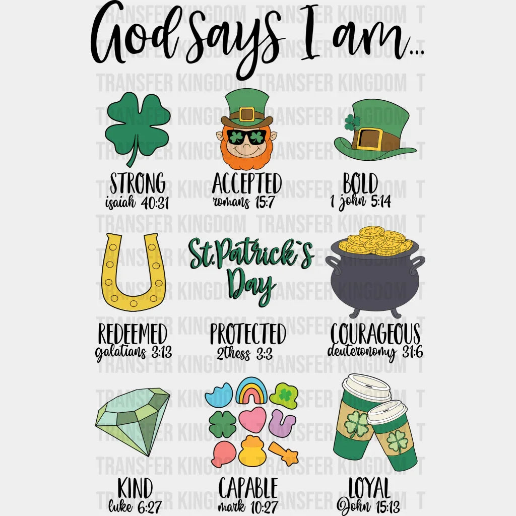 God Says I Am... St. Patrick's Day Design - DTF heat transfer - Transfer Kingdom