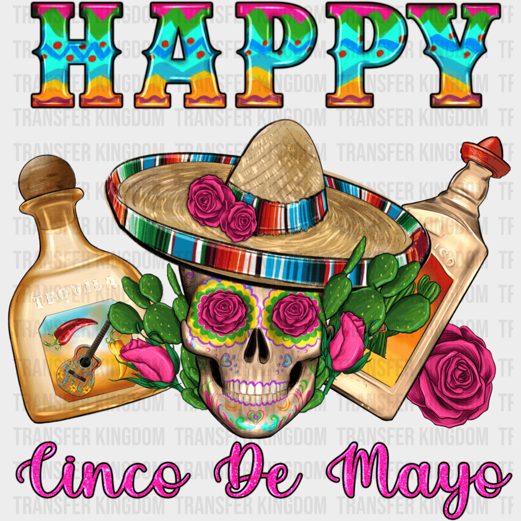 Happy Cinco De Mayo - Cinco De Mayo DTF heat transfer - Transfer Kingdom