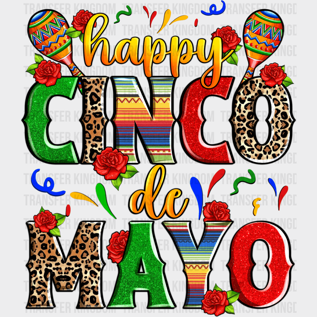 Happy Cinco De Mayo - Cinco De Mayo DTF heat transfer - Transfer Kingdom
