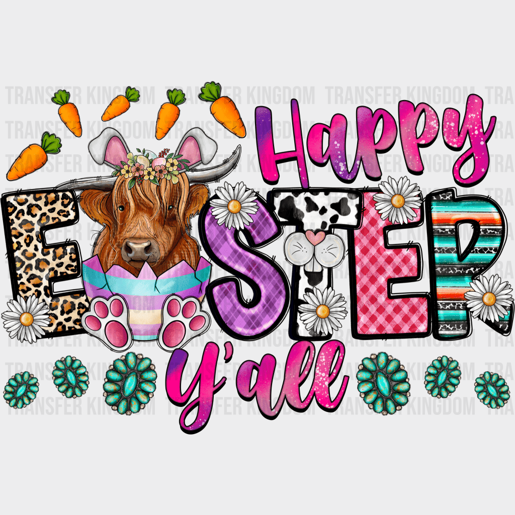 Happy Easter Y'all Design - DTF heat transfer - Transfer Kingdom