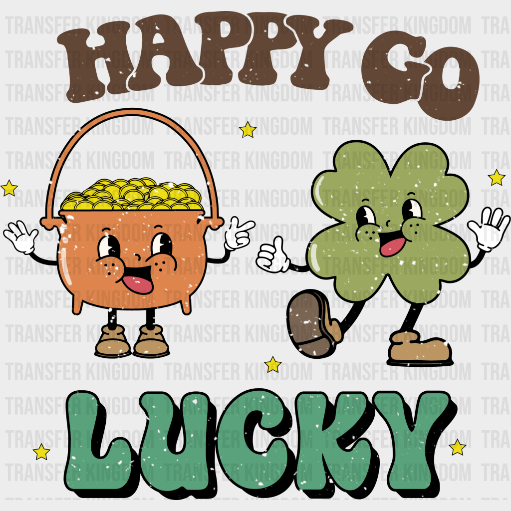 Happy Go Lucky St. Patrick's Day Design - DTF heat transfer - Transfer Kingdom