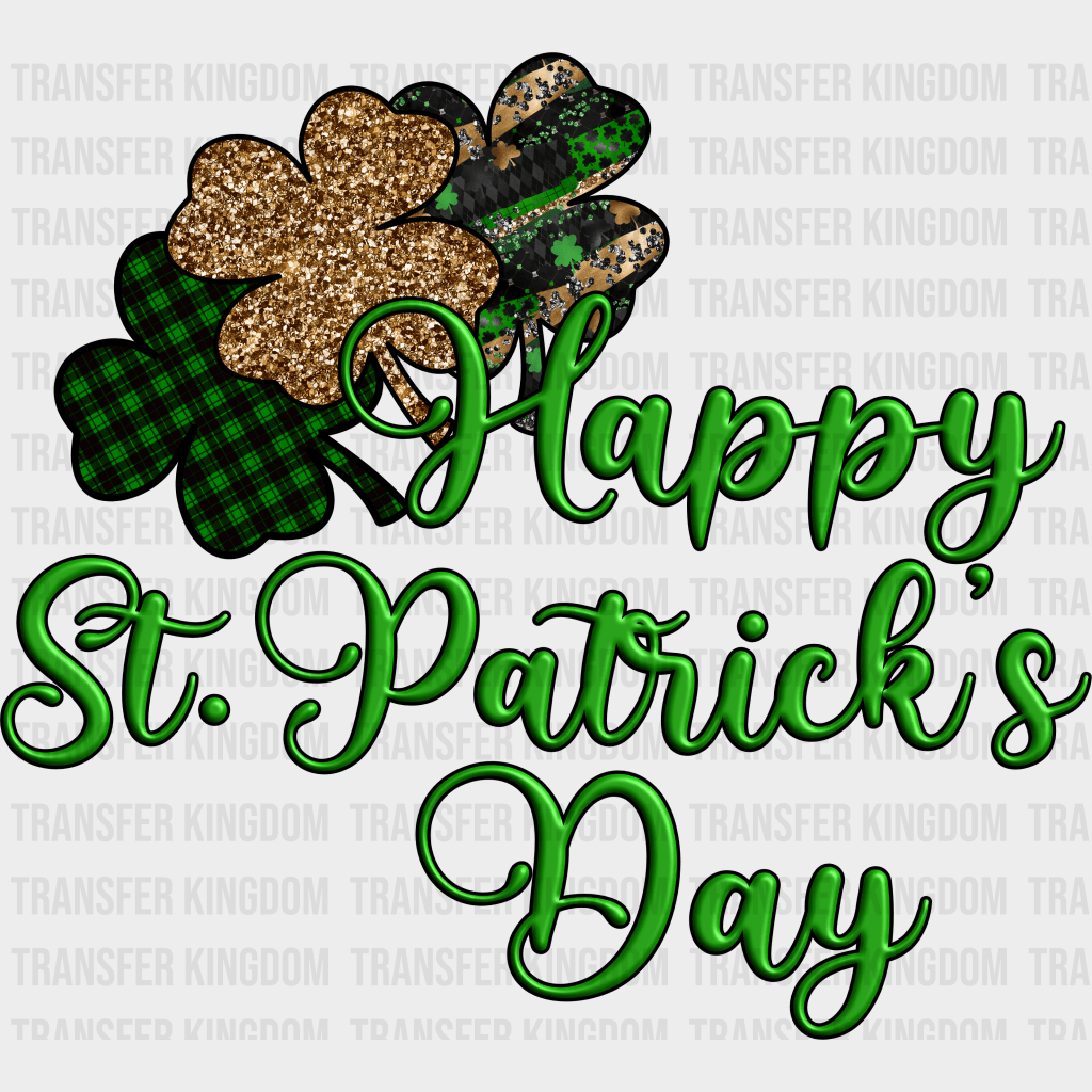 Happy St. Patrick's Day Design - DTF heat transfer - Transfer Kingdom