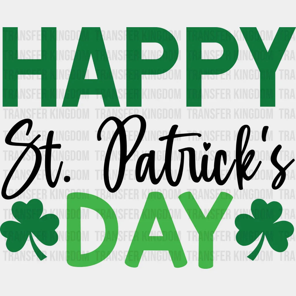 Happy St. Patrick's Day Design - DTF heat transfer - Transfer Kingdom