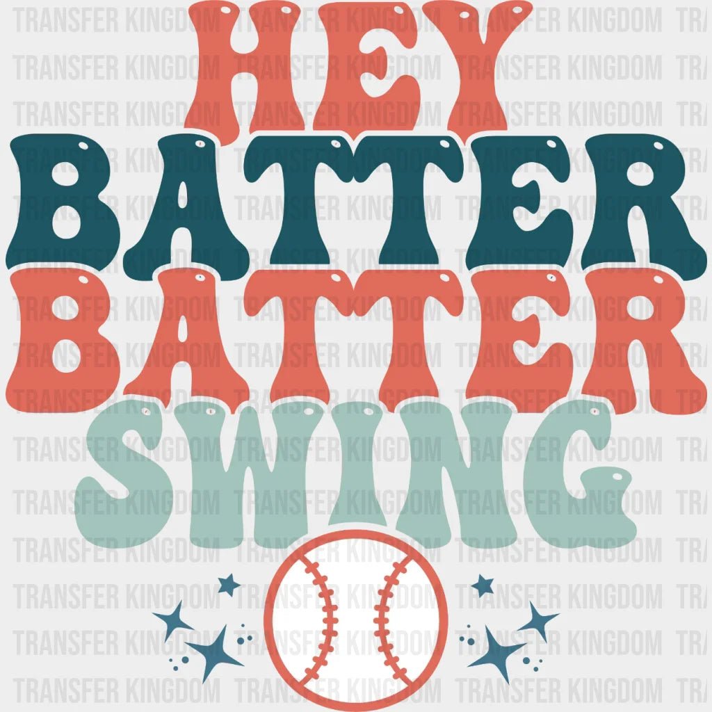 Hey Batter Swing Ball Retro Dtf Transfer