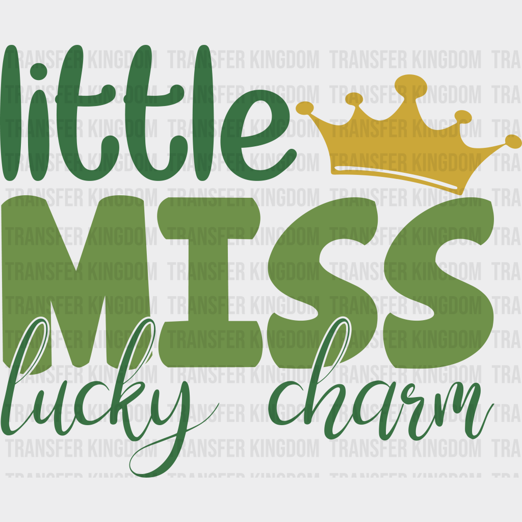 Little Miss Lucky Charm St. Patrick's Day Design - DTF heat transfer - Transfer Kingdom