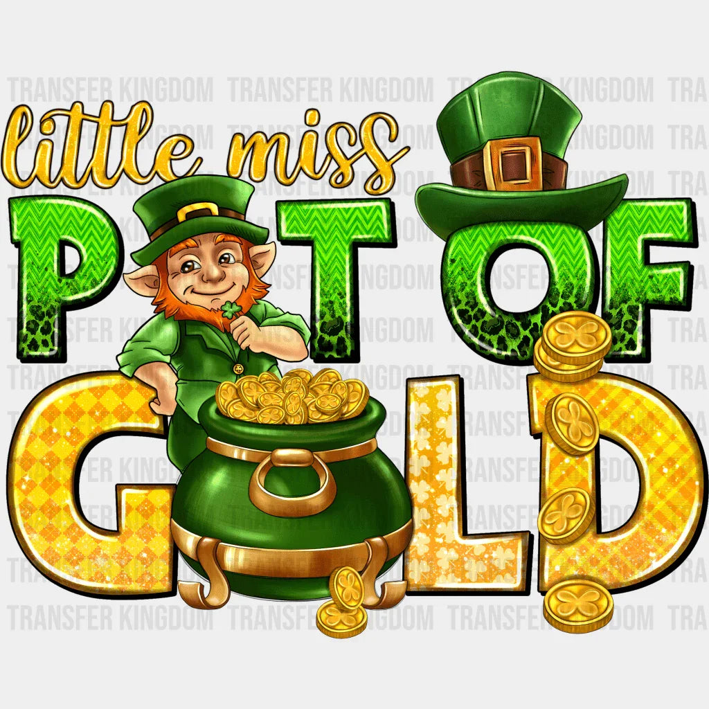 Little Miss Pot Of Gold St. Patrick's Day Design - DTF heat transfer - Transfer Kingdom