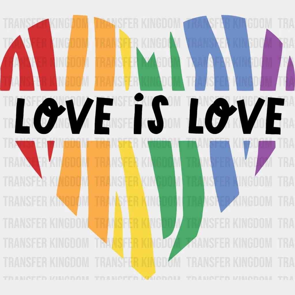 Love Is Rainbow Heart - Lgbt Lgbt Support Pride Design Dtf Heat Transfer