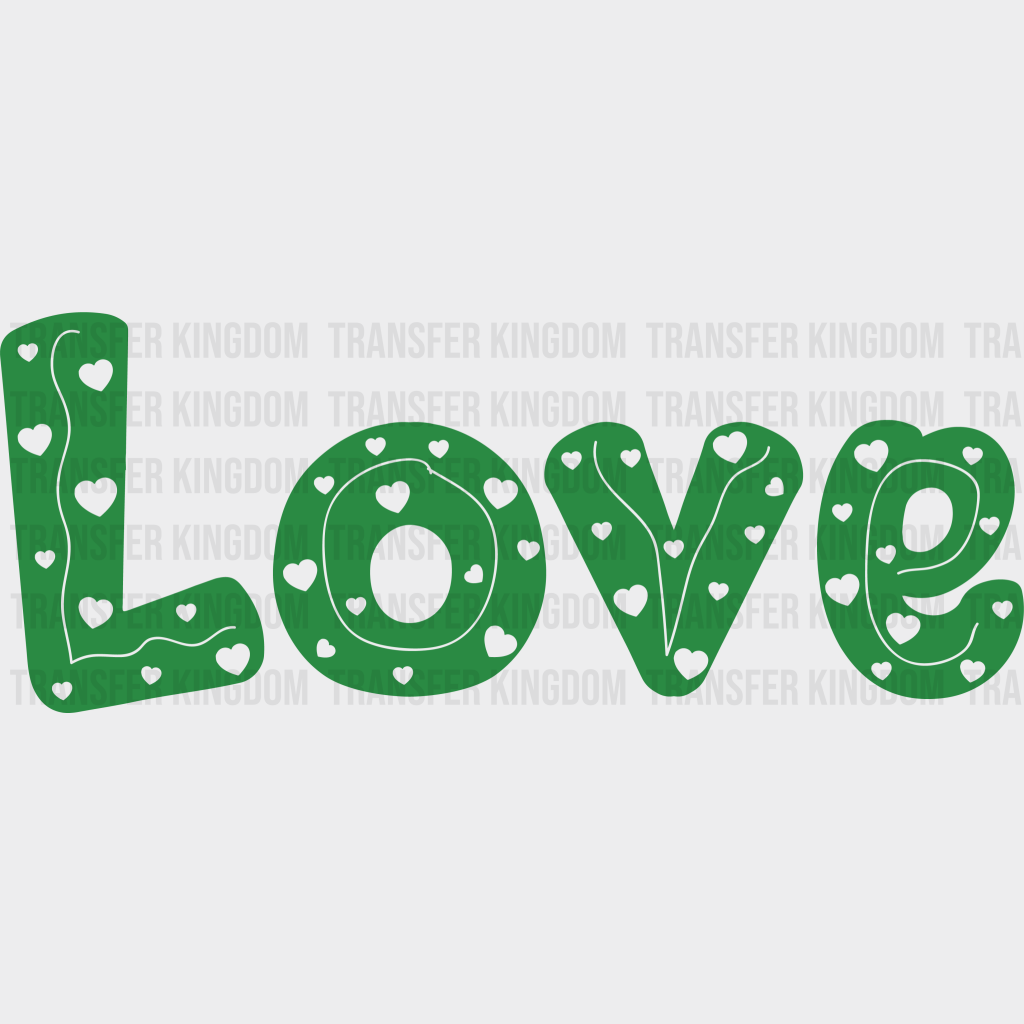 Love St. Patrick's Day Design - DTF heat transfer - Transfer Kingdom