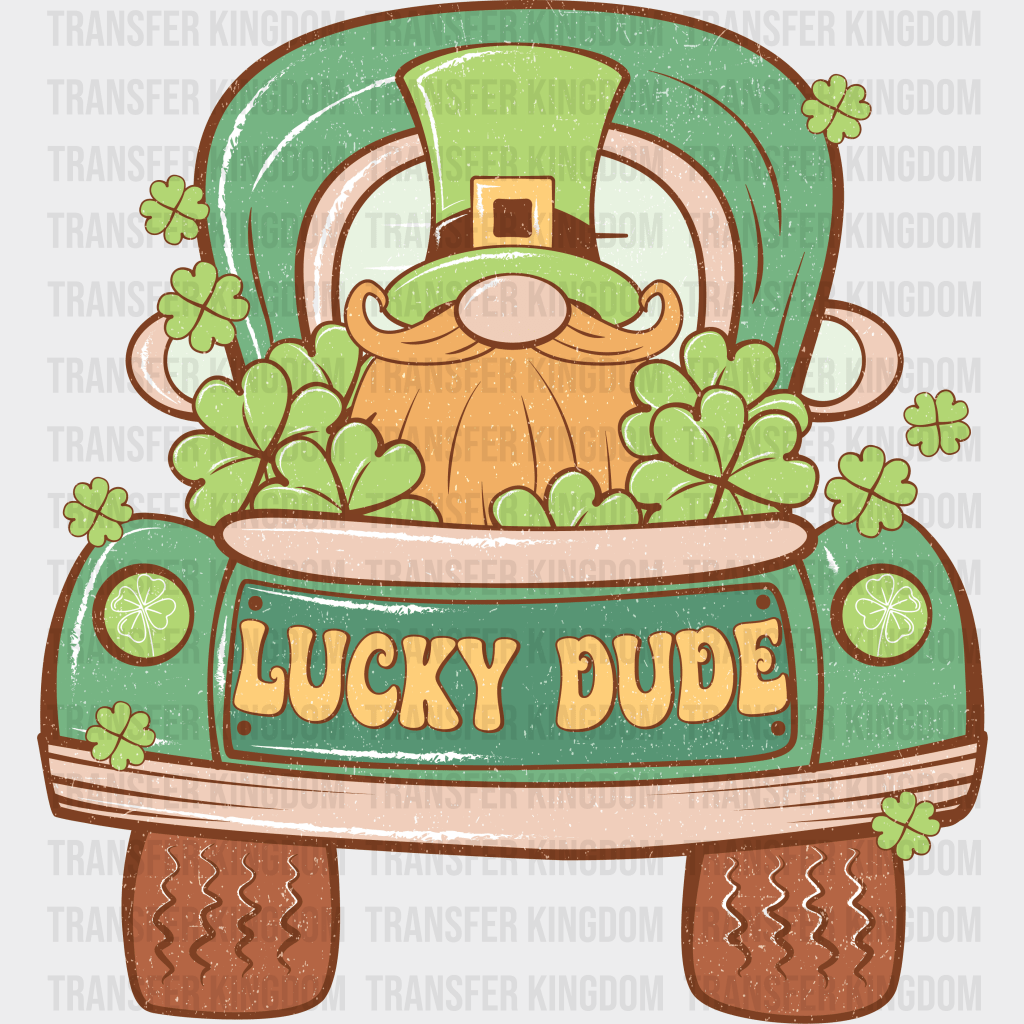 Lucky Dude St. Patrick's Day Design - DTF heat transfer - Transfer Kingdom