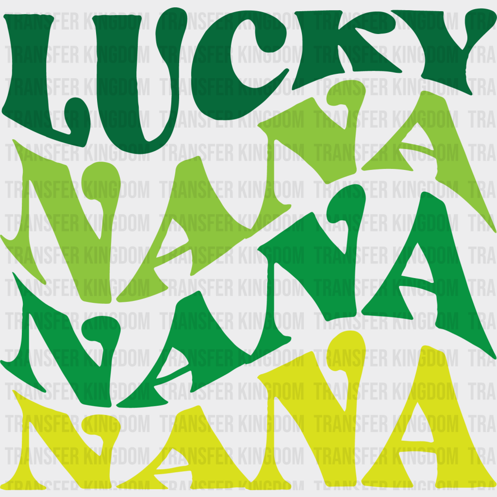 Lucky Nana St. Patrick's Day Design - DTF heat transfer - Transfer Kingdom