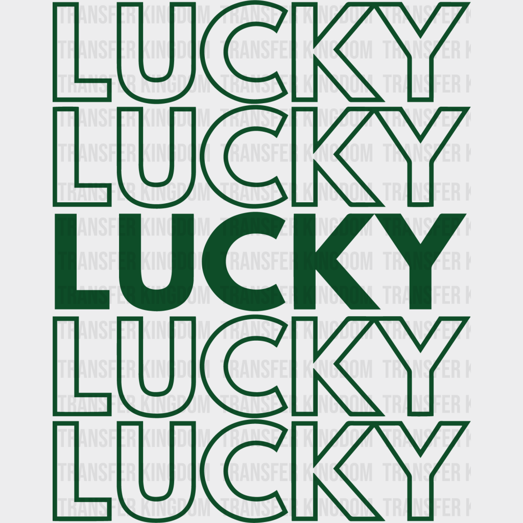 Lucky St. Patrick's Day Design - DTF heat transfer - Transfer Kingdom