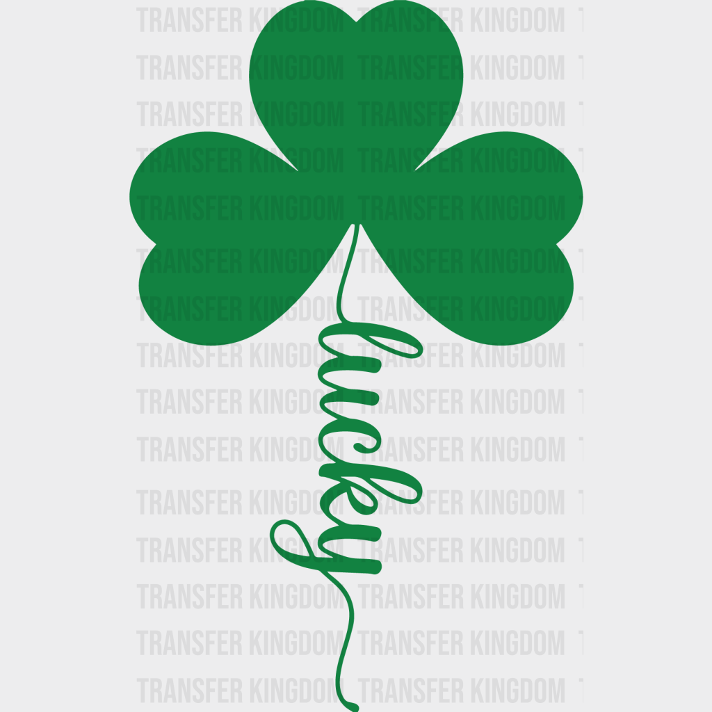 Lucky St. Patrick's Day Design - DTF heat transfer - Transfer Kingdom