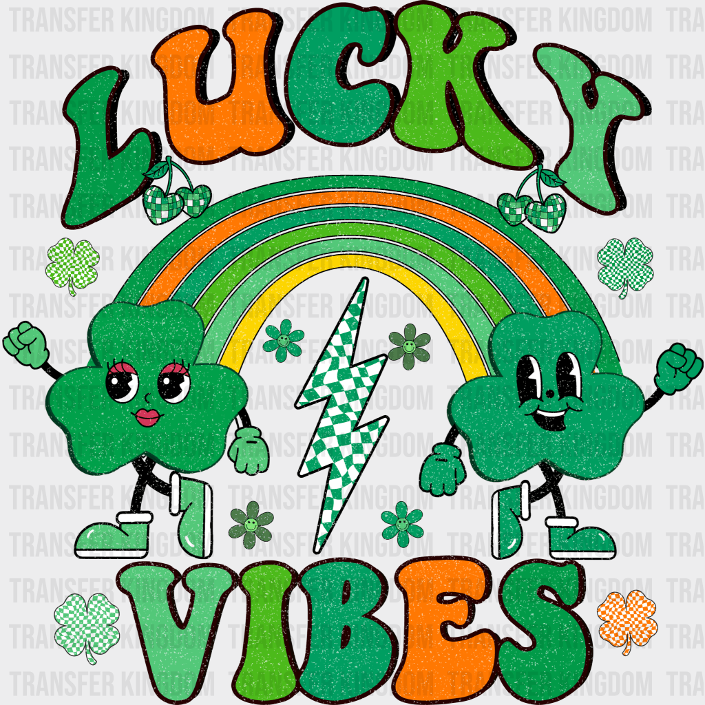 Lucky Vibes St. Patrick's Day Design - DTF heat transfer - Transfer Kingdom