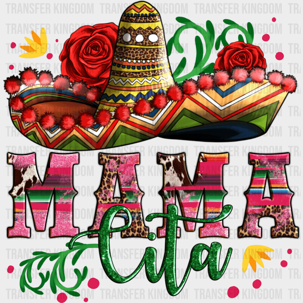 Mama Cita - Cinco De Mayo DTF heat transfer - Transfer Kingdom