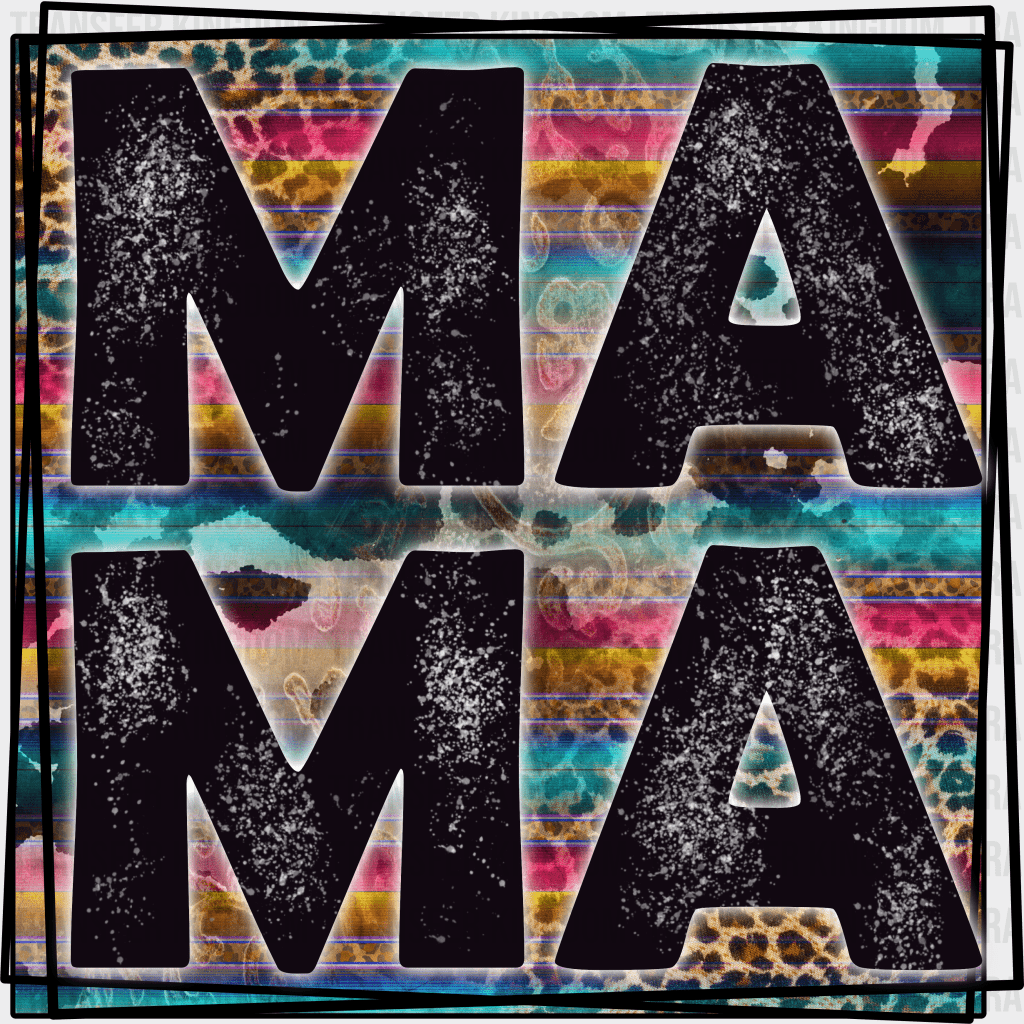Mama - Mothers Day - DTF Transfer - Transfer Kingdom