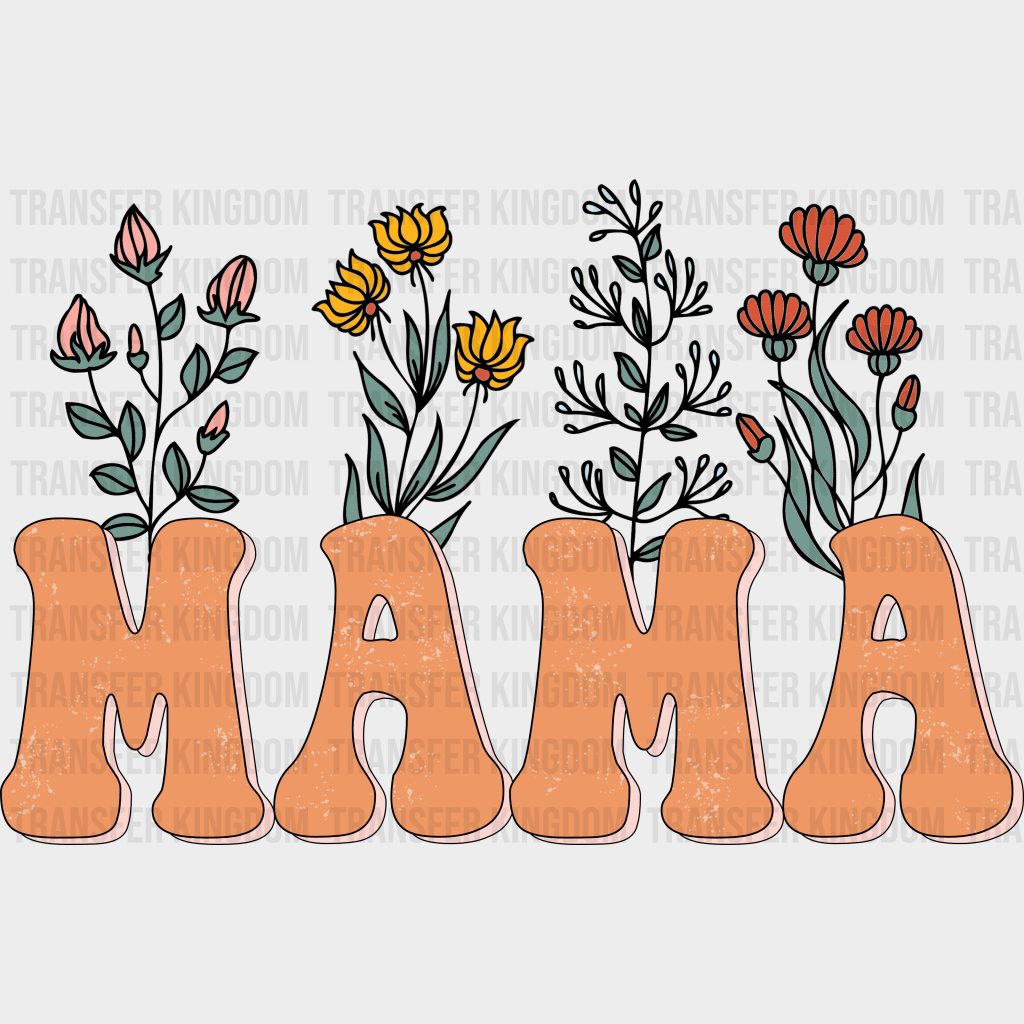 Mama - Mothers Day - DTF Transfer - Transfer Kingdom