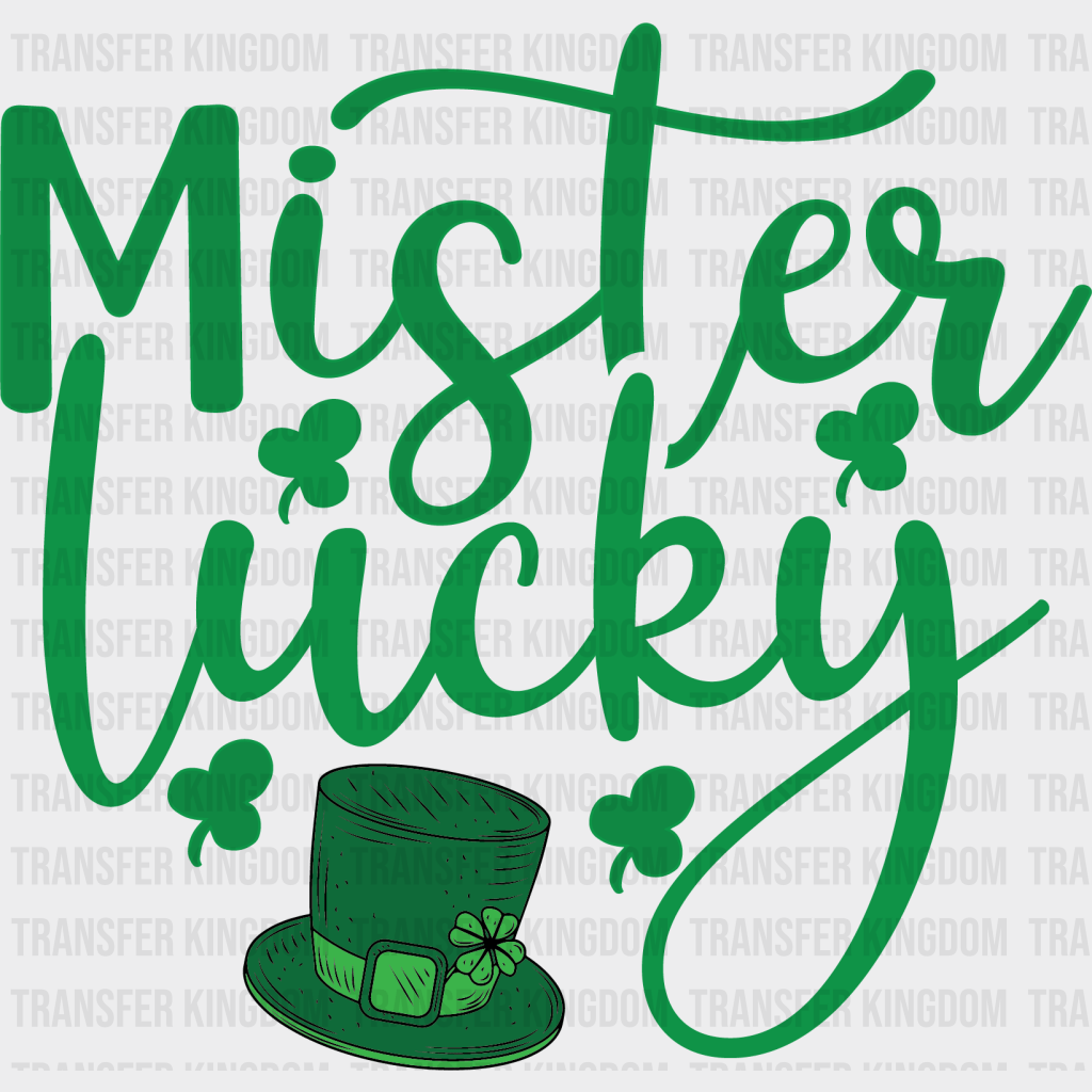 Mister Lucky St. Patrick's Day Design - DTF heat transfer - Transfer Kingdom