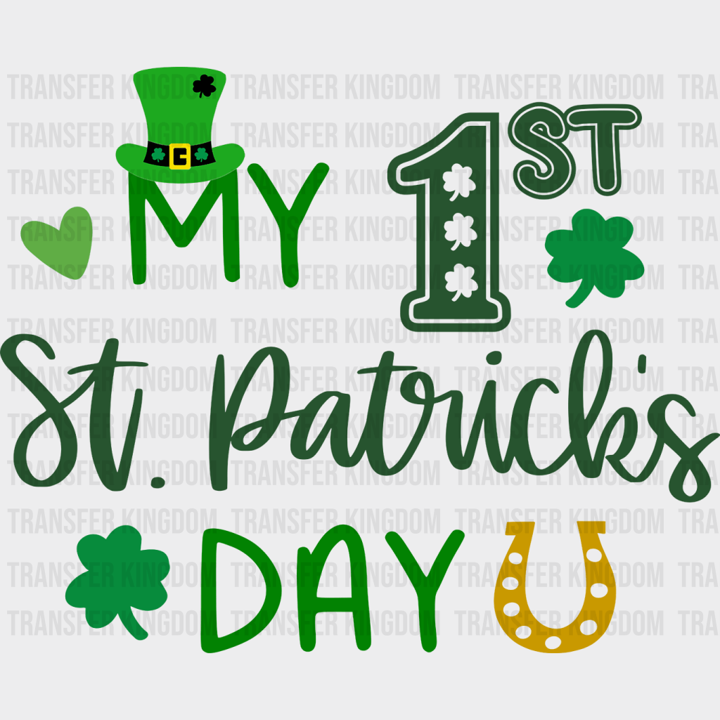 My 1ST St. Patrick's Day Design - DTF heat transfer - Transfer Kingdom