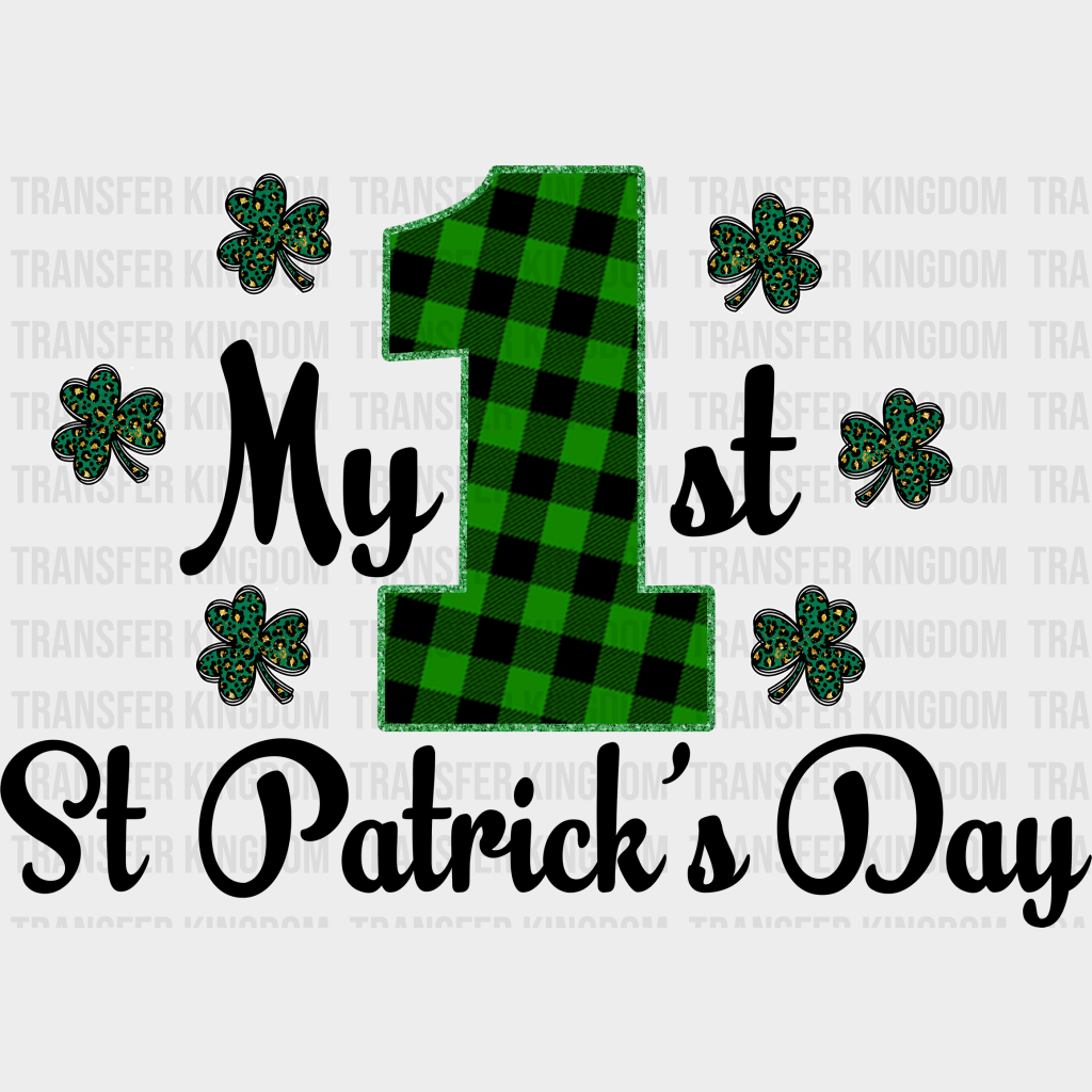 My 1ST St. Patrick's Day Design - DTF heat transfer - Transfer Kingdom