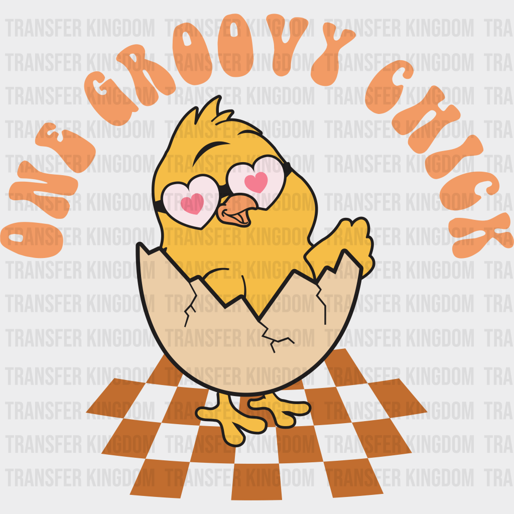 One Groovy Chick Easter Design - DTF heat transfer - Transfer Kingdom