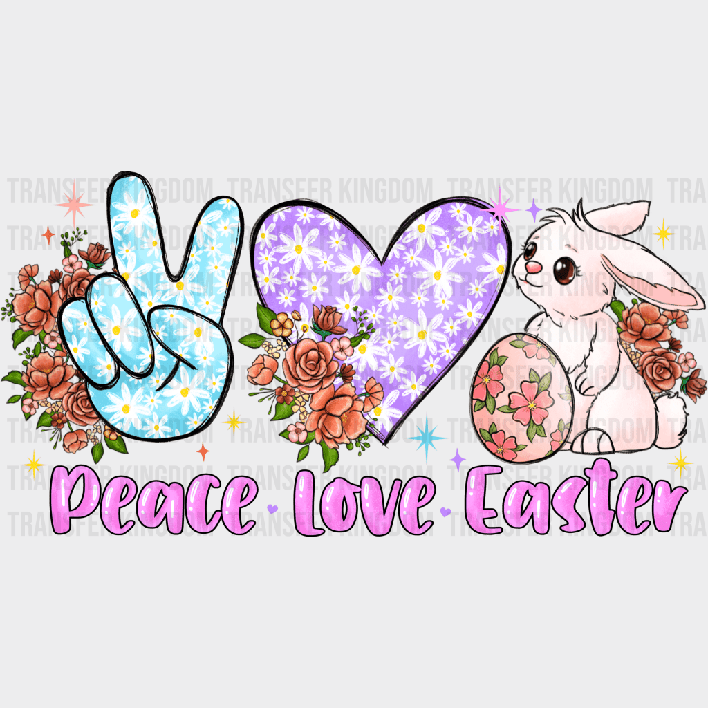 Peace Love Easter Design - DTF heat transfer - Transfer Kingdom