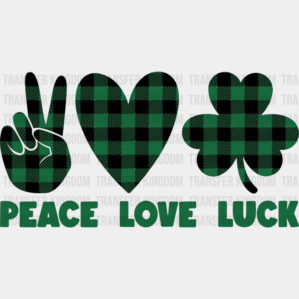 Peace Love Luck St. Patrick's Day Design - DTF heat transfer - Transfer Kingdom