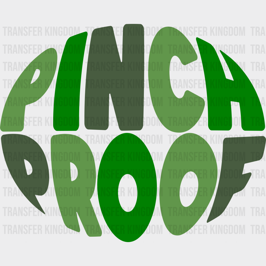 Pinch Proof St. Patrick's Day Design - DTF heat transfer - Transfer Kingdom