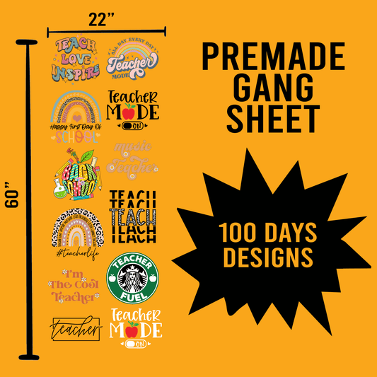 100 Days of School Premade Gang sheet-22X60 (Set 3) - Transfer Kingdom