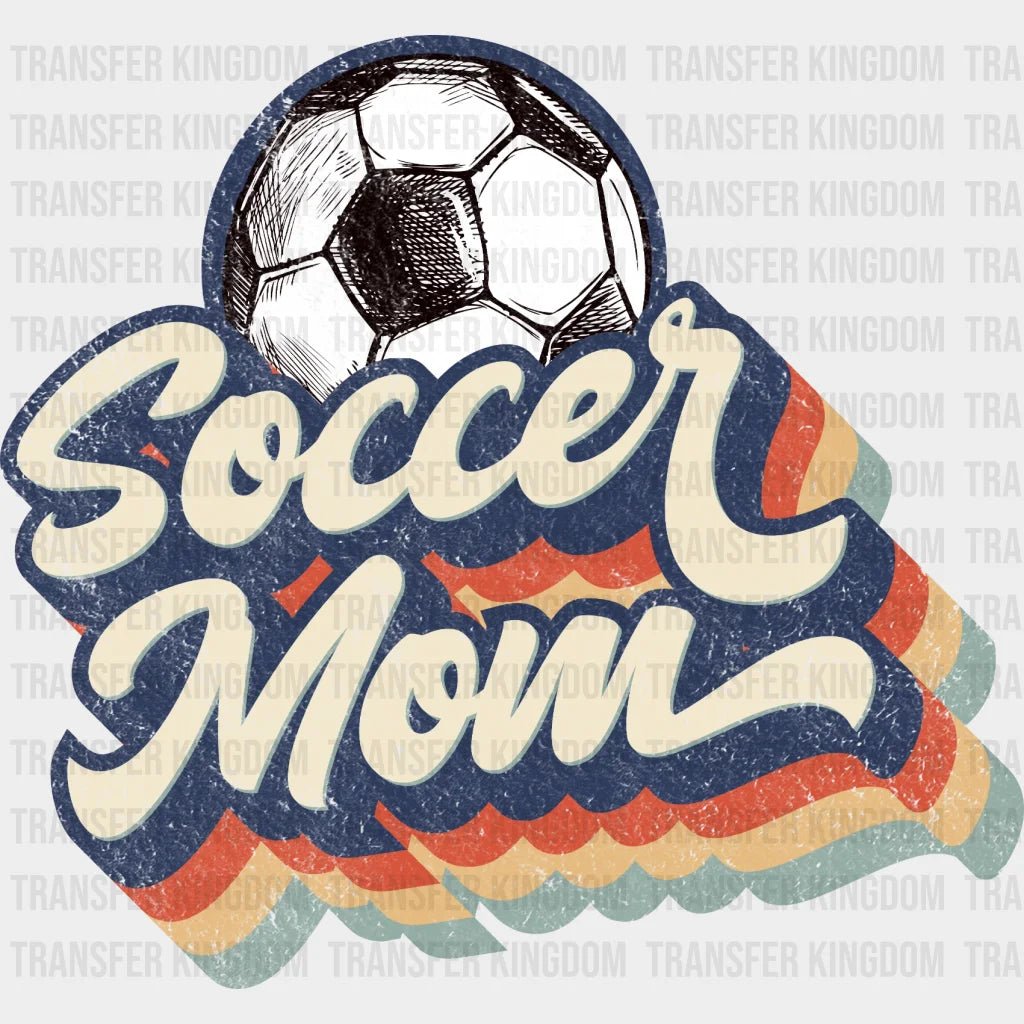 Retro Soccer Mom - Mother's Day - Sports Fan - Soccer Lover Mom - Design - DTF heat transfer - Transfer Kingdom