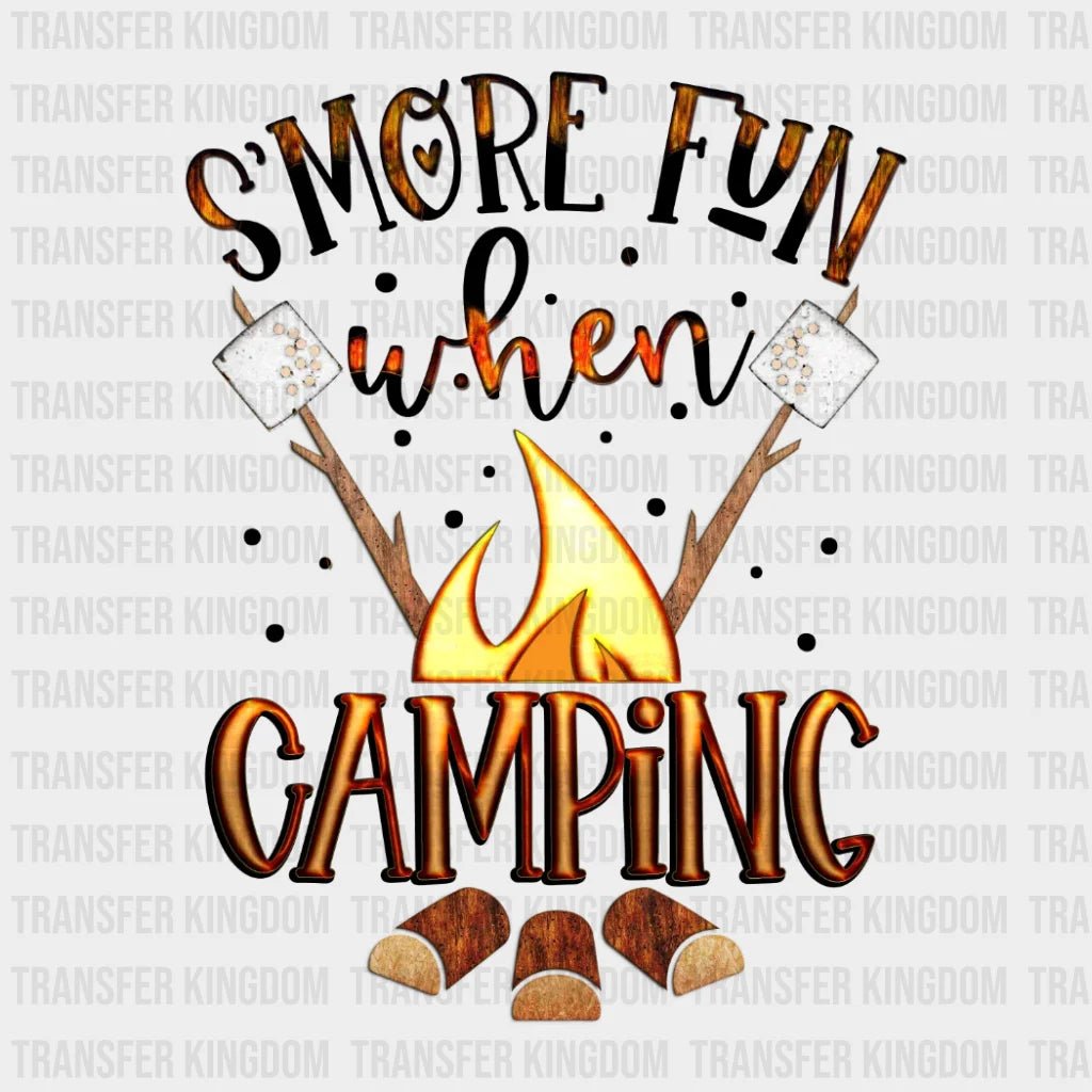 Smore Fun When Camping- Campfire Design - Dtf Heat Transfer