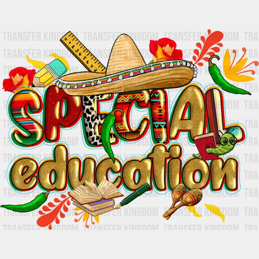 Special Education - Cinco De Mayo DTF heat transfer - Transfer Kingdom