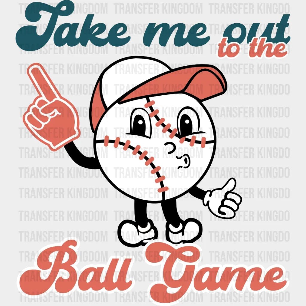 Take Me Out To The Ball Game Cap Dtf Transfer