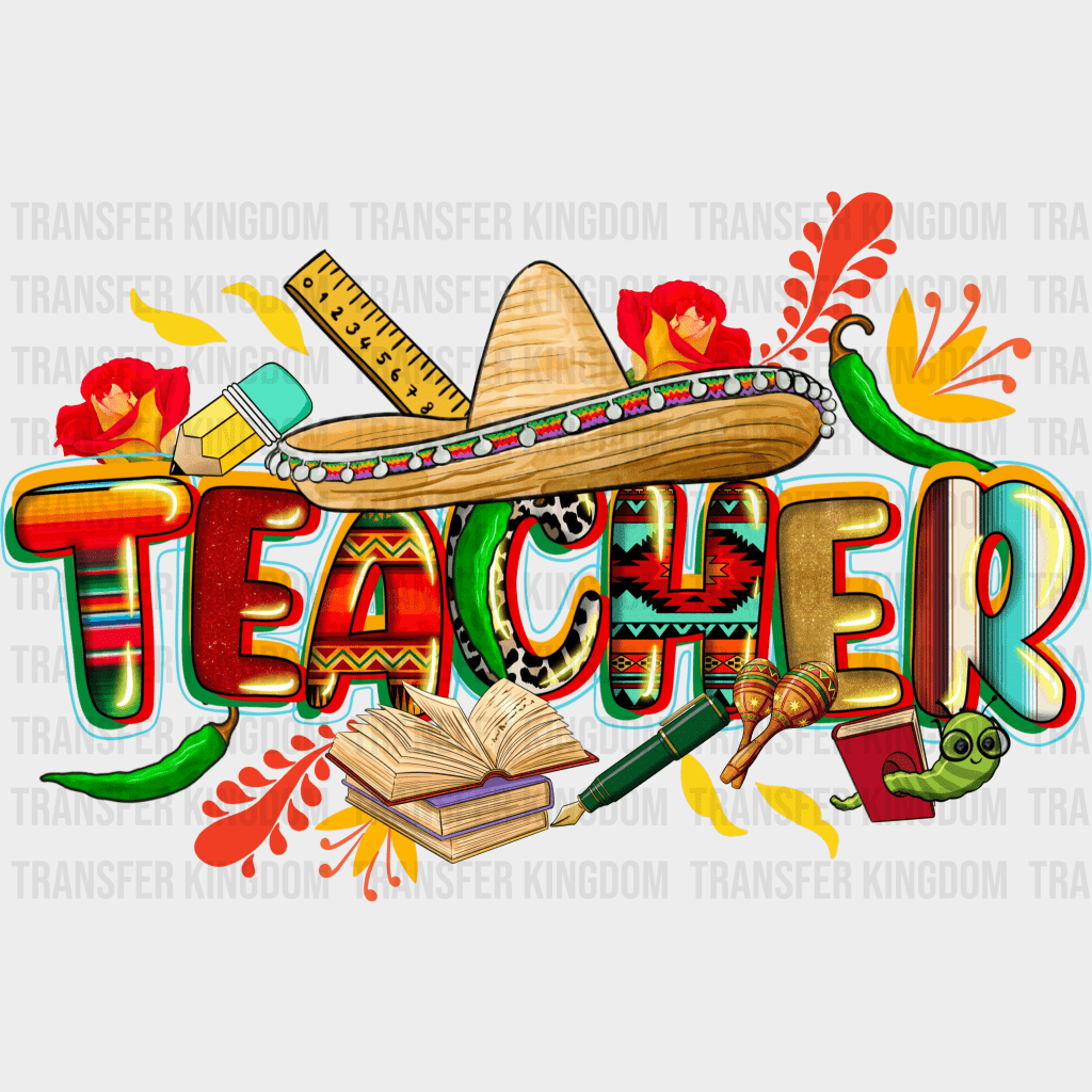 Teacher - Cinco De Mayo DTF heat transfer - Transfer Kingdom