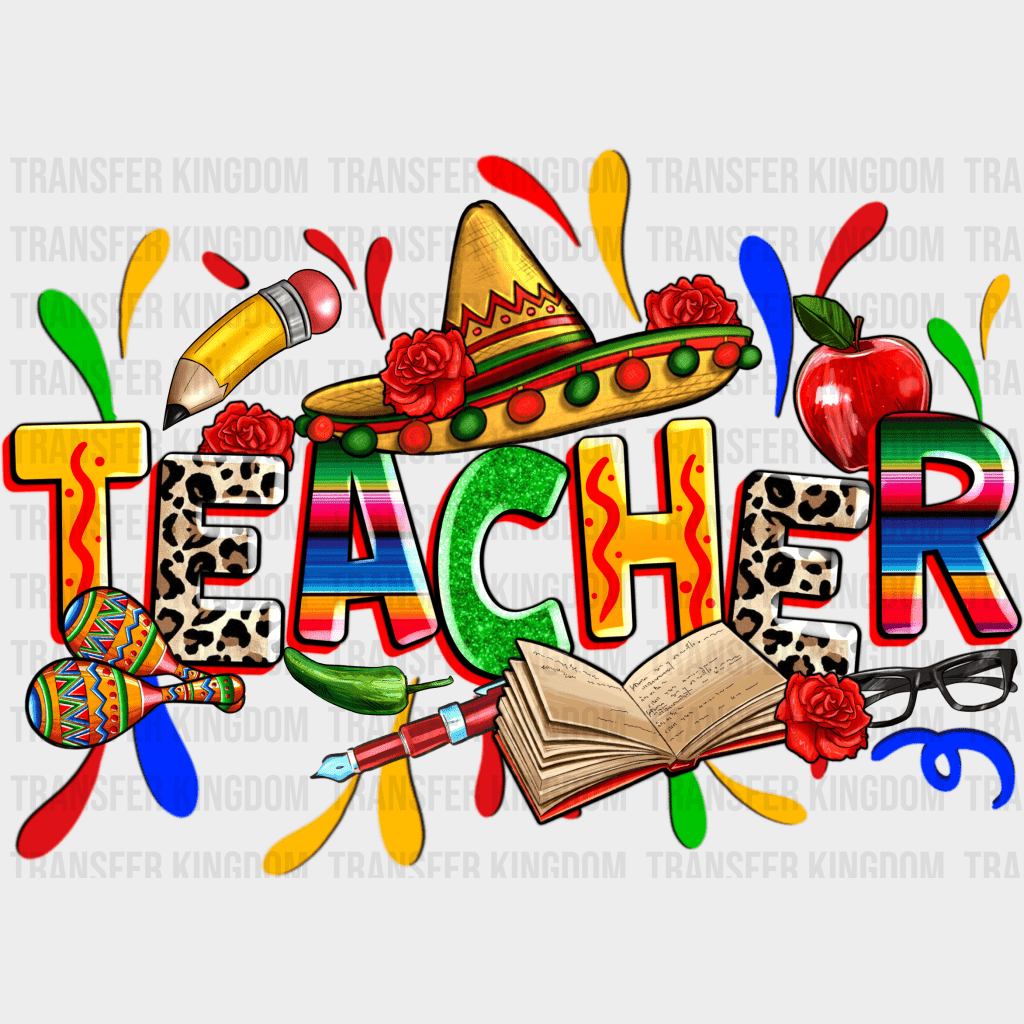 Teacher - Cinco De Mayo DTF heat transfer - Transfer Kingdom